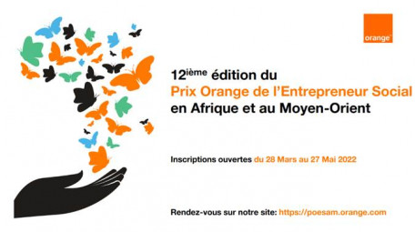 12ème édition du Prix Orange de l'Entrepreneur Social en Afrique et au Moyen-Orient (POESAM)